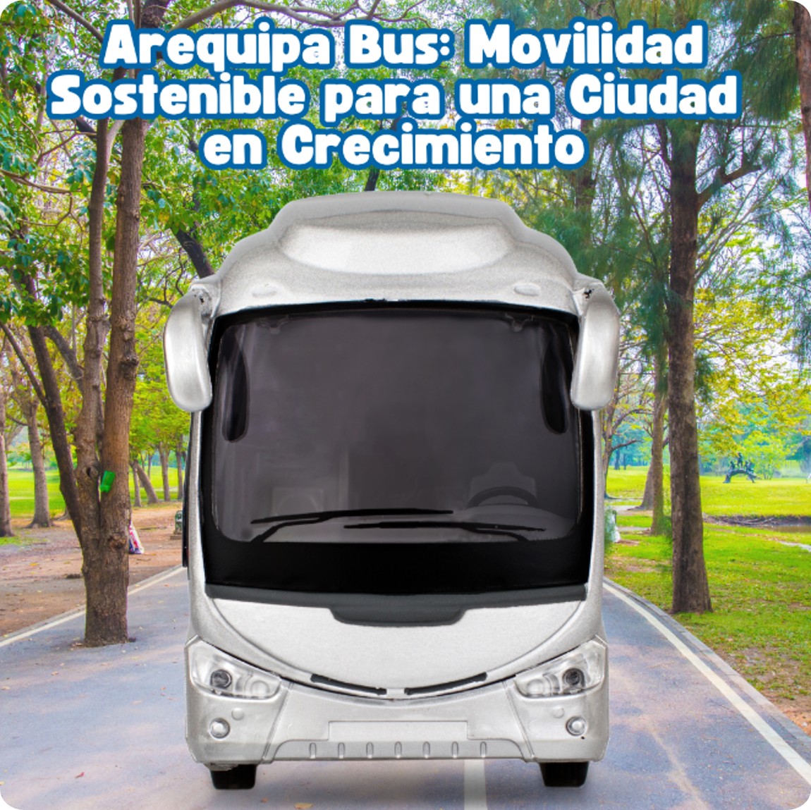 Read more about the article Arequipa Bus: movilidad sostenible para una ciudad en crecimiento